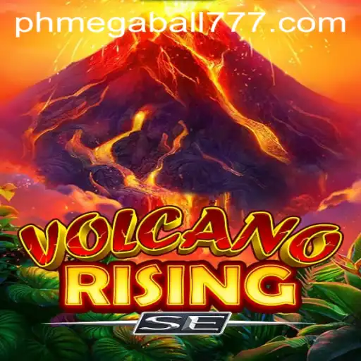 Exploring the Thrilling World of VolcanoRisingSE and the Dynamic Megaball777 Feature